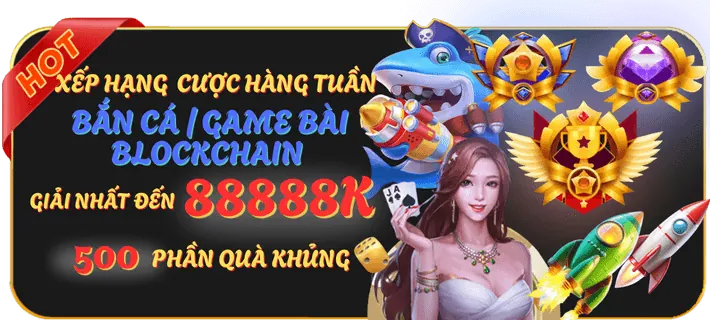 Hoàn trả game quay hũ hàng tuần